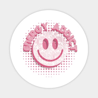 Energy Addict Smiley in Pink Magnet